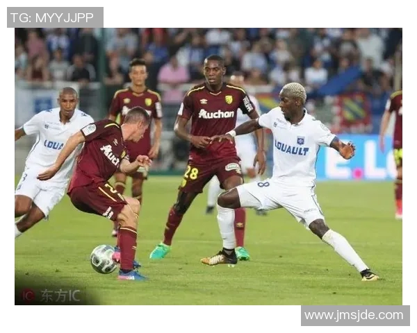 2018年法乙联赛奥尔良对阵朗斯精彩回顾与赛后分析