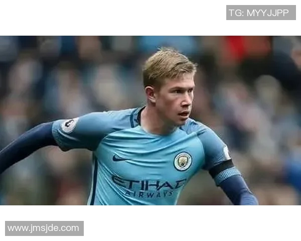 德布劳内：足坛魔术师的传球艺术与比赛影响力解析