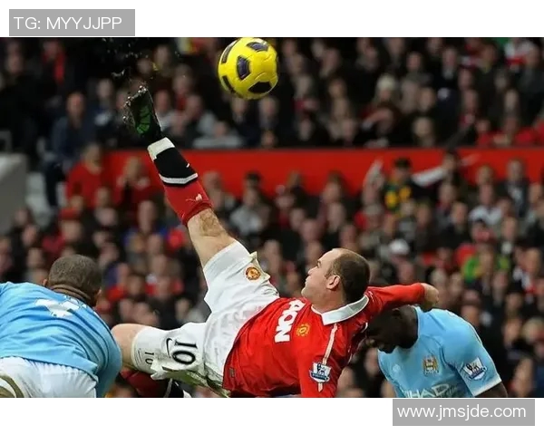 鲁尼领衔曼联对决曼城的经典之战回顾与精彩瞬间分析